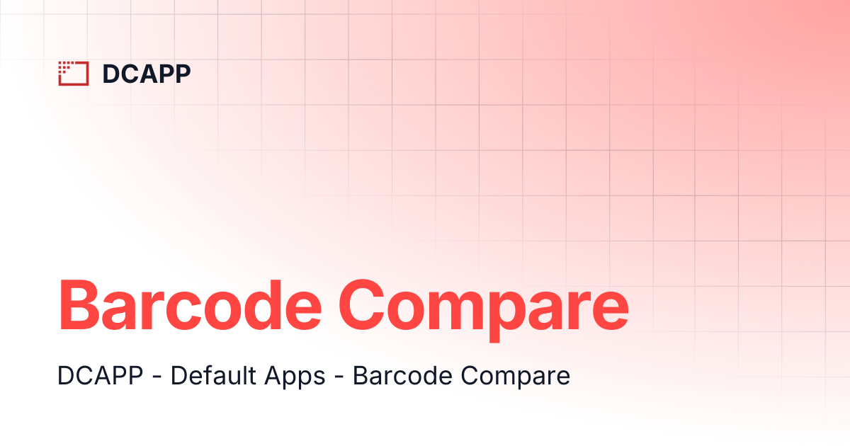 Barcode Compare | DCAPP