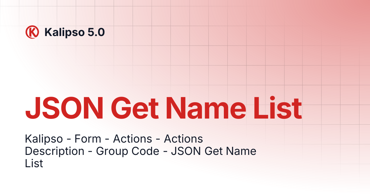 JSON Get Name List | Kalipso 5.0