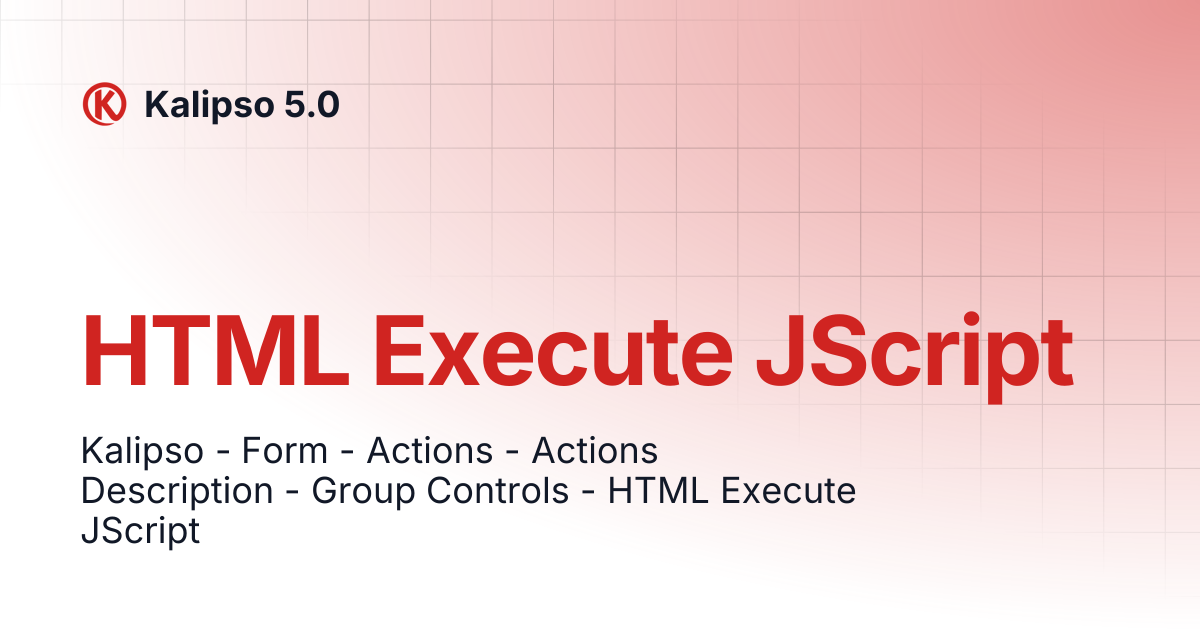 HTML Execute JScript | Kalipso 5.0