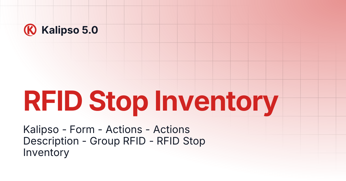 RFID Stop Inventory | Kalipso 5.0