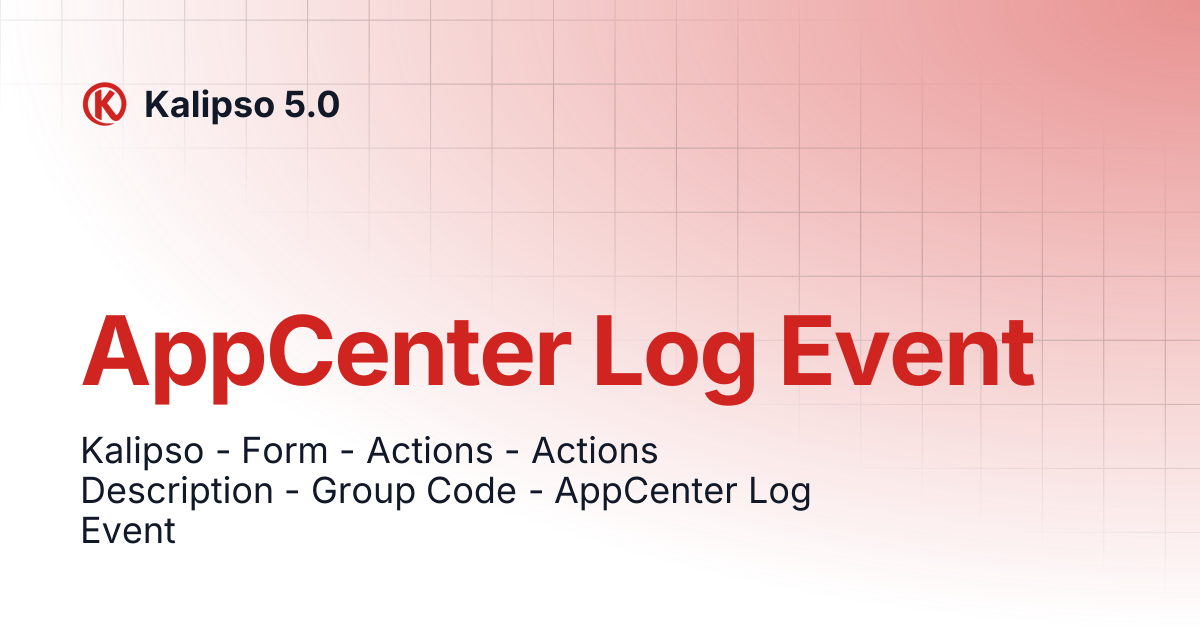 AppCenter Log Event | Kalipso 5.0