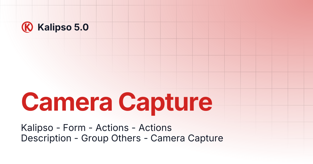 Camera Capture | Kalipso 5.0