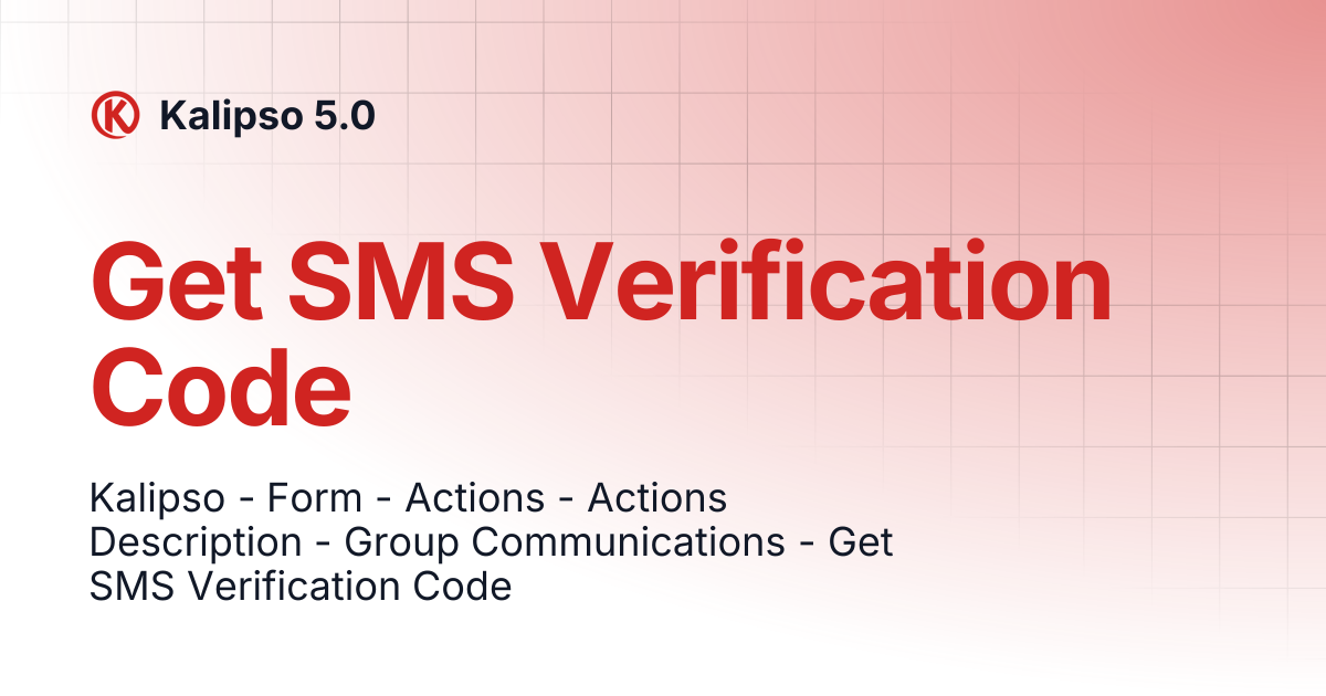 Get SMS Verification Code | Kalipso 5.0