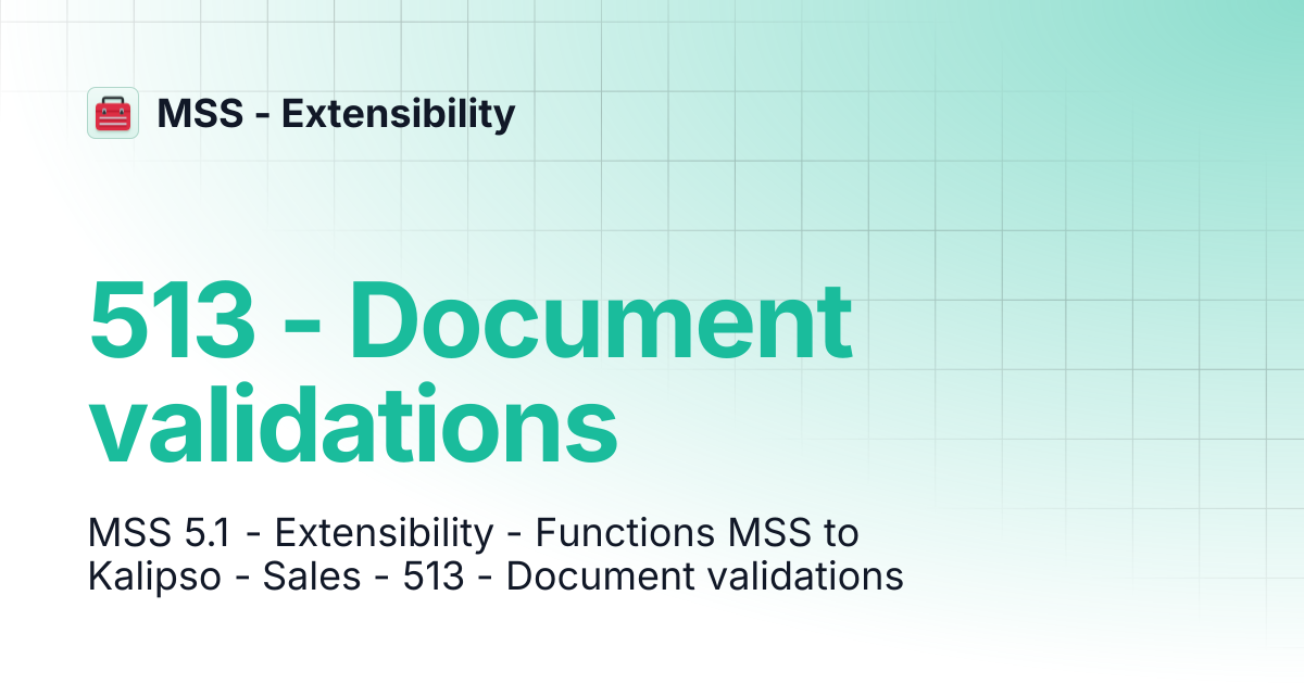 513 - Document validations | MSS - Extensibility